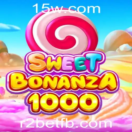 Descubra o Fascinante Mundo de SweetBonanza1000 e a Estratégia Ganha-Ganha do r2bet
